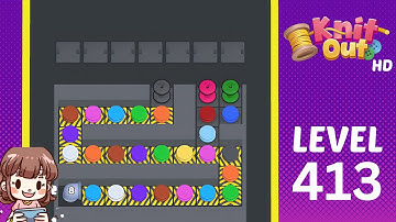 Knit Out Level 413 Solution Walkthrough
