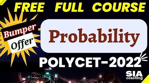 Probability ( Free full length course )  || POLYCET 2022 || SIA Coaching.