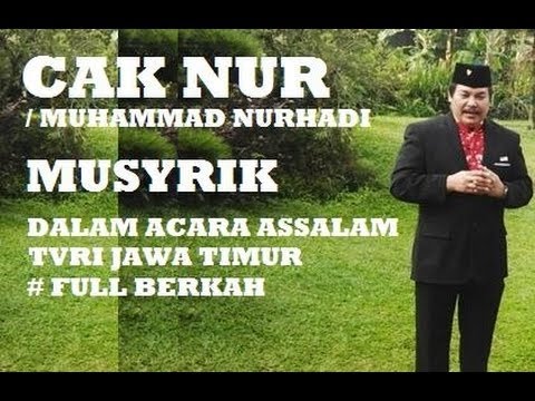 CAK NUR  ROH, JIWA, DAN NYAWA