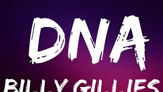 Billy Gillies - DNA (Loving You Is In My DNA) ft. Hannah Boleyn | Lyrics  (Official)
