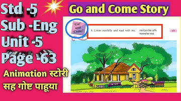 go and come 5th std, #goandcomestd5, std 5 english page 63 go and come story