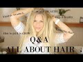 Q&A Hair | THINNING | GROW IT LONG | HEALTHY | COLOR #thisis60