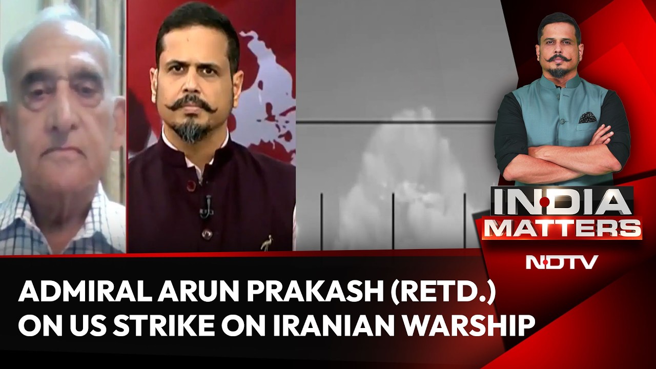 Iran Warship Sunk | Admiral Arun Prakash (Retd.) On US Strike On Iranian Warship