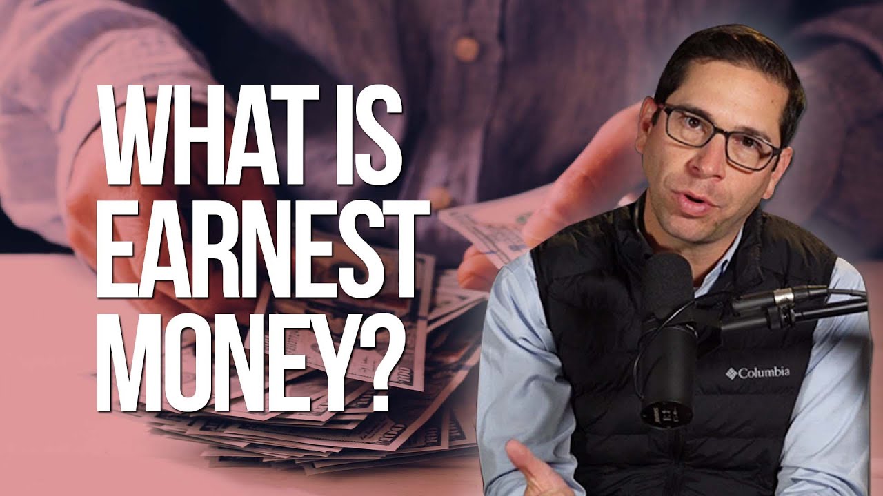 Earnest Money Explained