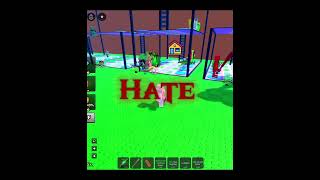 Roblox Games Hate Vs Love
