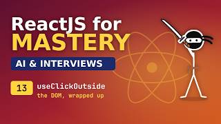 React for Mastery - AI and Interviews - 13 Behavioral Hooks