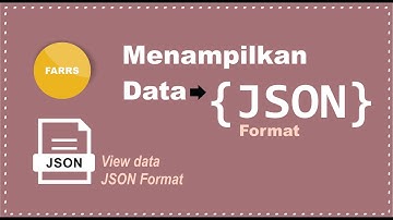 Menampilkan data Mysql Ke format JSON