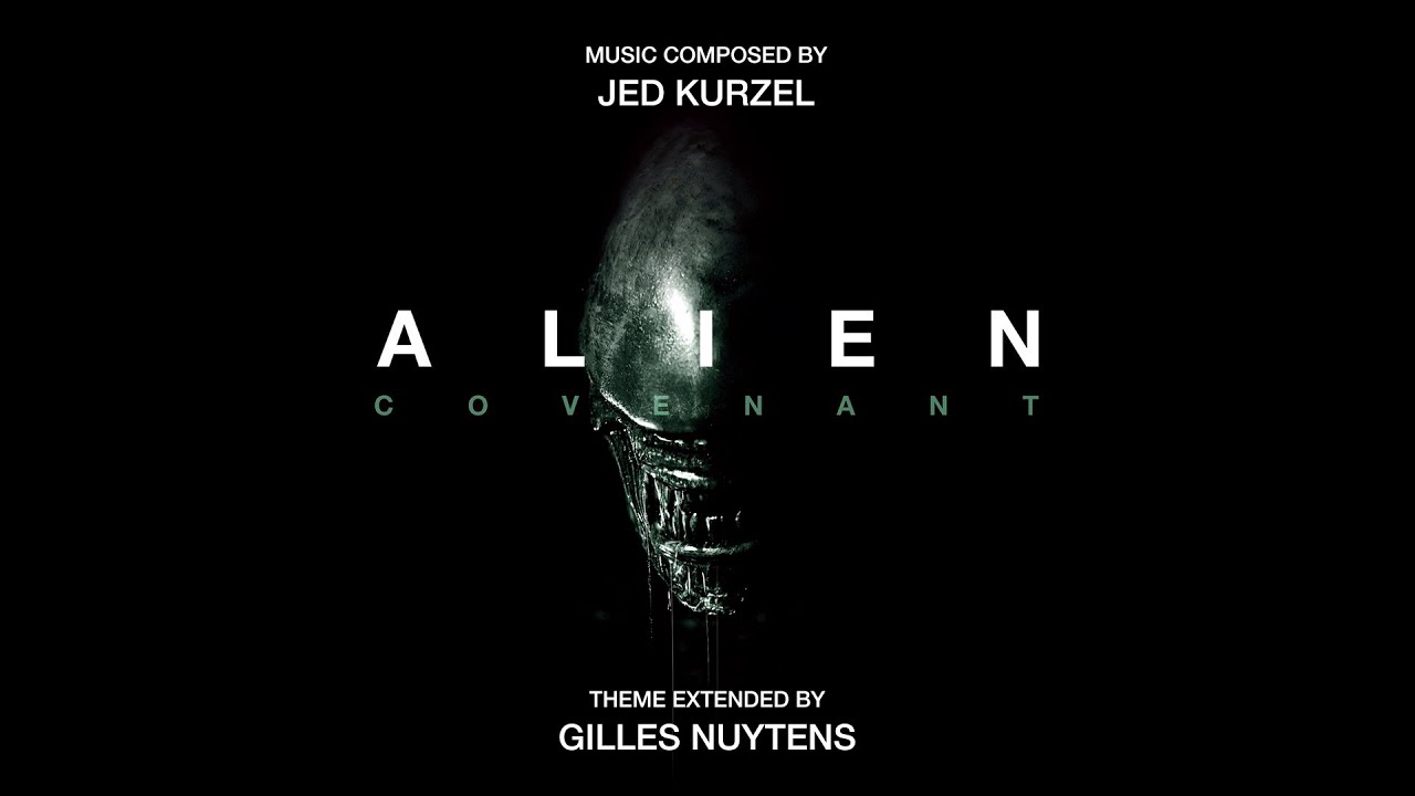 Jed Kurzel: Alien Covenant Theme [Extended by Gilles Nuytens] - YouTube