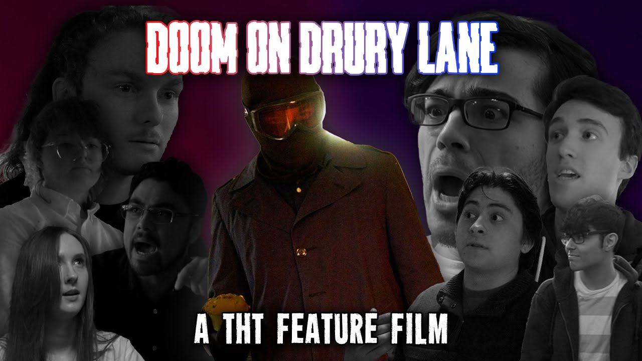 DOOM ON DRURY LANE - A THT FEATURE FILM [4K]