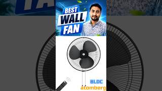 atomberg Renesa BLDC Remote Wall Fan | Best Wall Fans in India 2026 | BLDC &amp; Normal Fans #fans