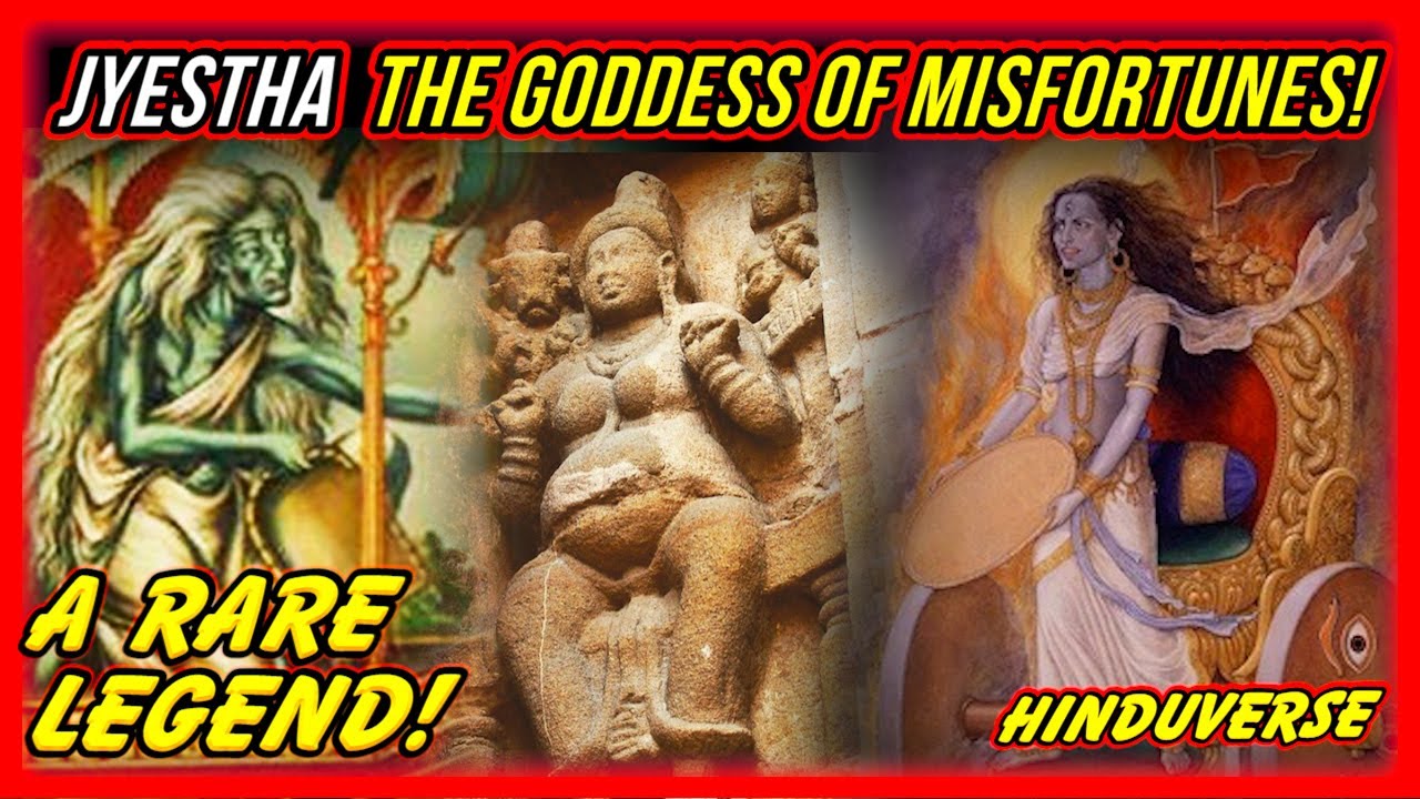 Jyestha - The Goddess of Misfortunes! Divine Hindu Tale of an Ominous ...