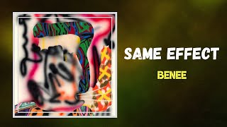 Video thumbnail of "BENEE - Same Effect (Lyrics)"