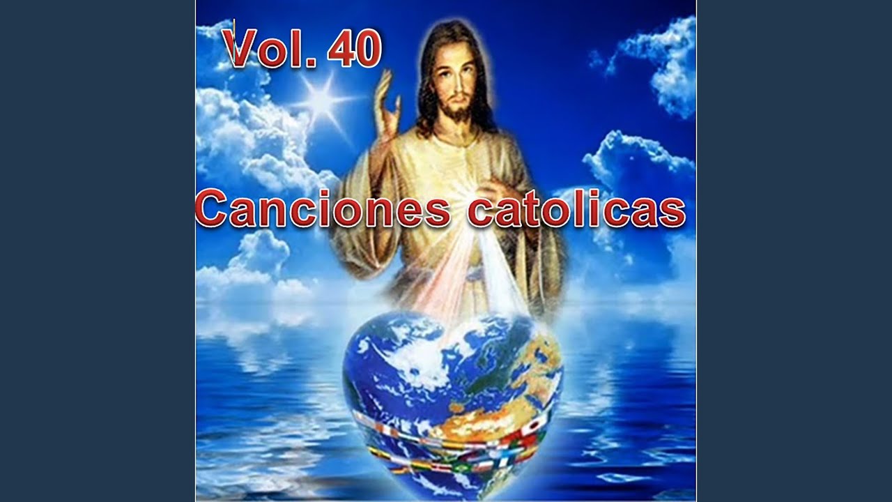 Cantemos al Amor de los Amores Cantemos al Amor de los Amores