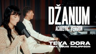 Teya Dora feat. Louis Philippson - DŽANUM (Acoustic Version) Resimi