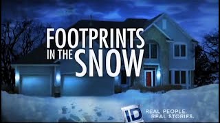 Unedited ABC 20/20  "Footprints in the Snow" Interview