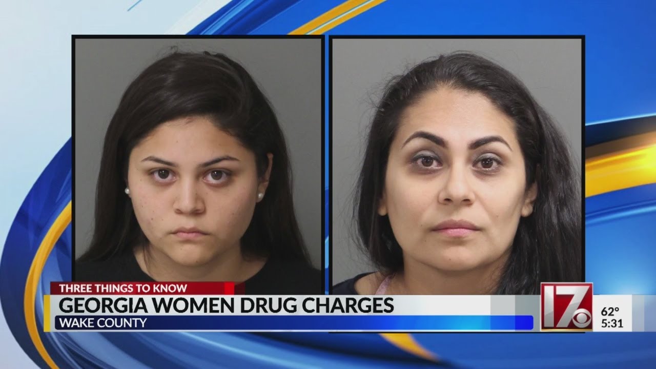 2 Georgia women arrested with 11 pounds of meth in Raleigh, warrants ...