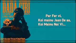 BOHEMIA - Lyrics of Only HD Rap in 'DADA GIRI' By "Bohemia" & "Sab Bhanot"