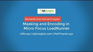 Celebrity Learn LoadRunner Series - #53 - Masking and Encoding in Micro Focus LoadRunner Wealth