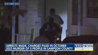 Arrests made charges filed in October 2023 murder of 5 people in Sampson County