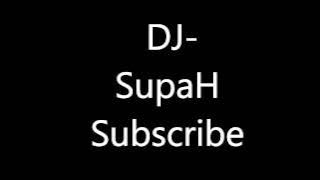 DJ-SupaH Hardstyle, African, House Mix