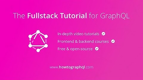 How to GraphQL Overview