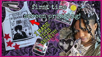 DIY screen printing for the first time + tips/tutorial