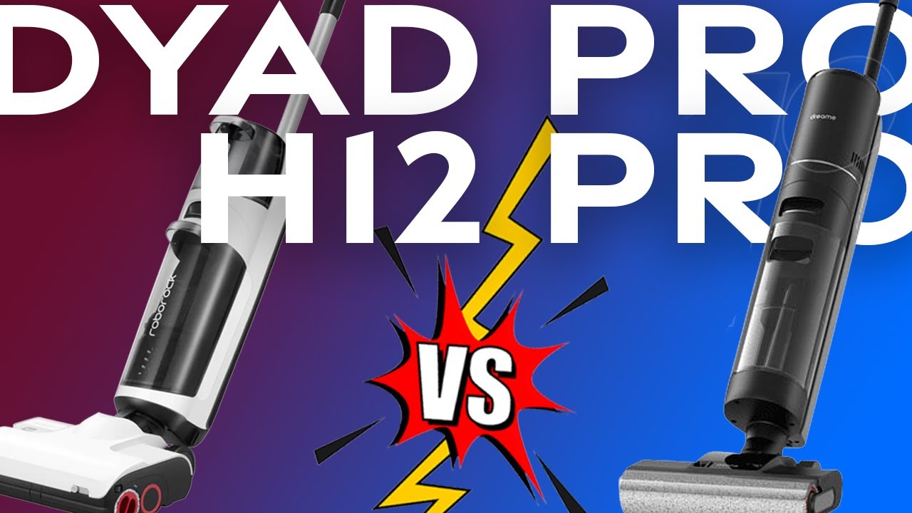 Best Wet & Dry Vacuum? Roborock Dyad Pro vs Dreame H12 Pro 