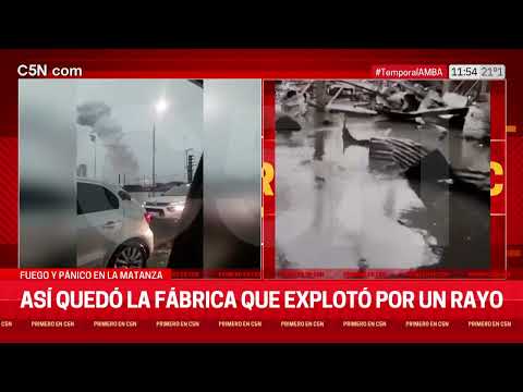 FUEGO y PÁNICO en LA MATANZA: ASÍ QUEDÓ la FÁBRICA que EXPLOTÓ por un RAYO