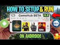 😱 Gamahub Emulator New Update V6.0 Beta Android | Full Setup + Best Settings 2026 | Gamahub Beta New
