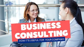 Business Consulting: How It's Useful For Your Company! #smallbusinesscoach #businesscoach #smallbiz