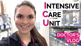 DOCTOR'S FIRST DAY in the ICU: Intensive Care Unit Vlog