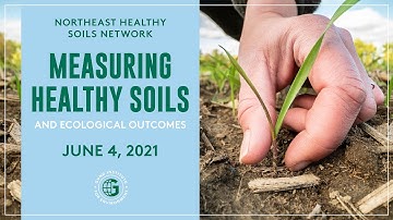 Panel Discussion: Measuring Healthy Soils and Ecological Outcomes