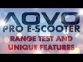 AOVO PRO E-SCOOTER - RANGE TEST AND UNIQUE FEATURES