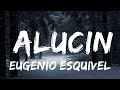 Eugenio Esquivel, Grupo Marca Registrada, Sebastian Esquivel - Alucin  | 30 Mins Vibes Music