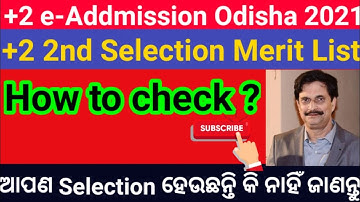 Odisha CHSE Plus Two (+2) Second Selection merit List Date 2021 Il +2 2nd Selection Arts Merit list