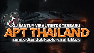 Download Lagu DJ APT THAILAND DJANDUT KOPLO ANA TAPA TIYE | SLOW BASS VIRAL TIK TOK TERBARU | DJ OSLO MP3 Download Lagu DJ APT THAILAND DJANDUT KOPLO ANA TAPA TIYE | SLOW BASS VIRAL TIK TOK TERBARU | DJ OSLO MP3