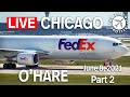 🔴 LIVE from CHICAGO O'Hare. ATC included  (June 8th, 2021) PART 2