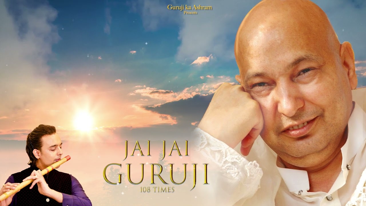 Jai Jai Guruji | Chants 108 Times | Siddharth Mohan | Positivity ...