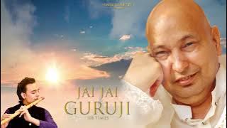 Jai Jai Guruji | Chants 108 Times | Siddharth Mohan  | Positivity | Guruji Bade mandir | Bawa Gulzar