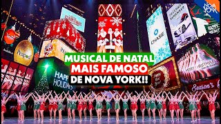 Assistimos o MUSICAL DE NATAL mais antigo de Nova York | Christmas Spectacular