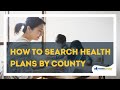 How to search health plans by county