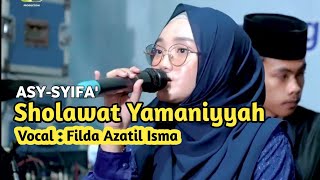 FILDA AZATIL ISMA - SHOLAWAT YAMANIYAH | ASY SYIFA