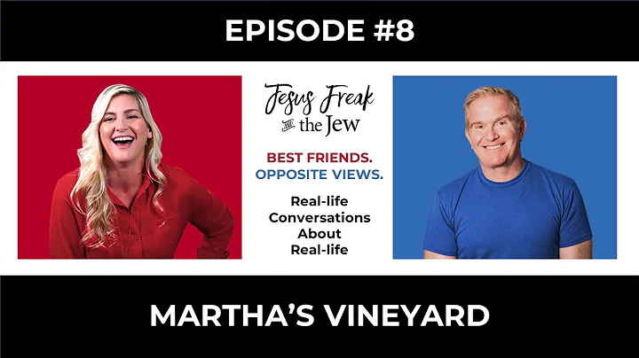 Episode 8 - Martha's Vineyard Debacle