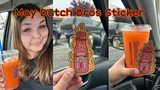 MAY DUTCH BROS STICKER🌶️
