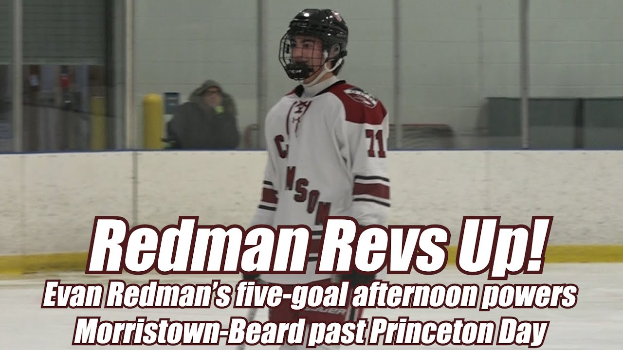 Морристаун-Бирд 10 Принстон День 2 | Хоккей среди старших школ | Эван Редман 5 голов + 3 передачи!