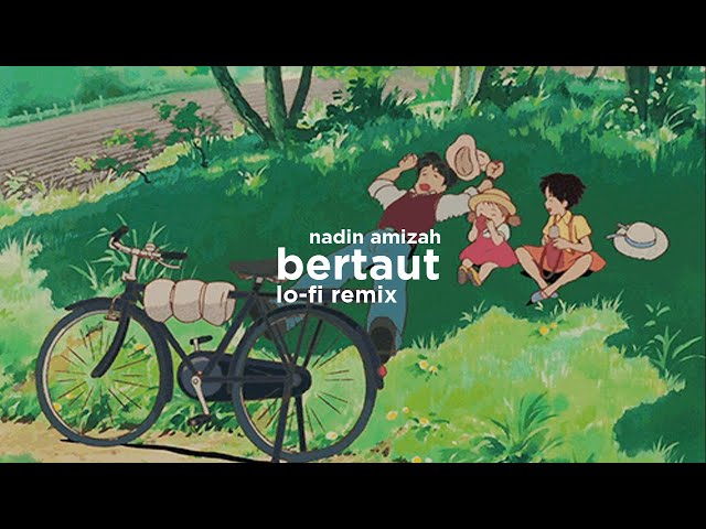 Nadin Amizah - Bertaut (Lo-Fi Remix) class=