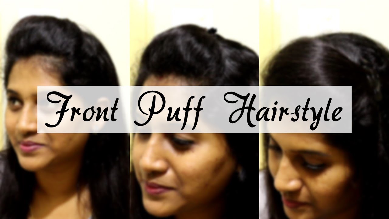 Front Puff Hairstyle for frizzy, curly hair | Hairstyle | Tamil - YouTube
