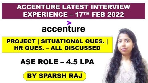 Accenture Interview Experience ASE Role | HR, TR, Situational Ques Asked | Accenture Hiring 2022