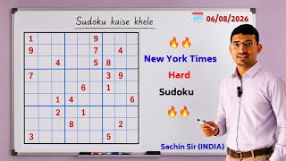 Today August 06 New York Times Hard Sudoku Puzzle Solution Well Explained