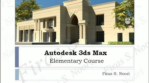 3ds Max Unit 1 Lec  1: Introduction